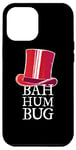 Coque pour iPhone 12 Pro Max "Bah Humbug" est Humour de Scrooge Un Blague Anti Noël Drôle