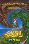 Charlie Tangaroa And The God of War