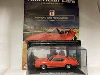 American Cars PONTIAC GTO THE JUDGE 1969 1:43, Die-Cast, New DEAGOSTINI