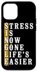 iPhone 12/12 Pro Happy Divorce Party Stress Is Now Gone Life's Easier Case