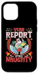 iPhone 15 Pro Year Report Still Naughty | Naughty Christmas Santa Vacation Case