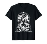 The Word Became Flesh Orthodox Christian Nativity Scene T-Shirt