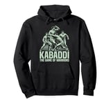 The Game of Warriors Kabaddi Pullover Hoodie