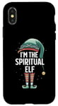 iPhone X/XS I'm The Spiritual Elf Christmas Spirituality Matching Pajama Case