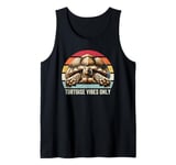 Tortoise Vibes Only, Vintage Tortoise, Funny Tortoise Tank Top