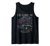 Eau Claire WI USA Classic Car Industrial Muscle Design Tank Top