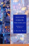 Church Publishing Inc Ward, J. Neville Five for Sorrow, Ten Joy: Meditations on the Rosary