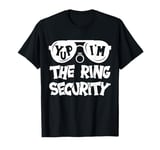 Yup I'm The Ring Bearer Wedding Security Girls Boys Kids Fun T-Shirt