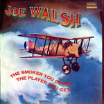 Joe Walsh  Smoker You Drink The Player You Get  LP/Vinyl