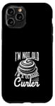 Coque pour iPhone 11 Pro I'm Not Old, I'm a Classic Curler Curling