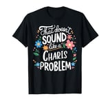 Charis Personalized Cute Girls Charis Name T-Shirt