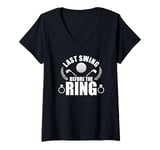 Womens Last Swing Before The Ring Golf Event V-Neck T-Shirt