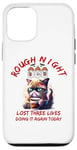 iPhone 13 Angry Cat Had Rough Night Lost 3 Lives Doing It Again Today Case