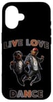 Coque pour iPhone 16 Live Love Dance Rottweiler Style Hip Hop