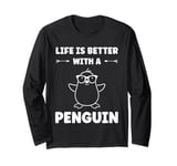 Little Penguins animal cute life is better with a Penguin Long Sleeve T-Shirt