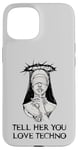 Coque pour iPhone 15 Techno Nun, dis-lui que tu aimes la techno Electro House Party EDM