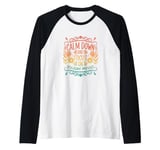 Retro Calm Down and Focus on Holiday Movies Raglan Baseball Tee