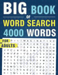 4000 Word Search for Adults Large Print (200 Themed Puzzles): Word Find Puzzle Book for Seniors & Teens - Anti eye strain and Relieve Stress