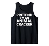 Animal Cracker Lazy Halloween Costume Pretend I'm An Animal Tank Top