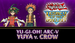 Yu-Gi-Oh! ARC-V: Yuya vs Crow - PC Windows