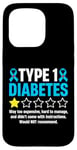 Coque pour iPhone 15 Pro Type 1 Diabetes Way Too Expensive Hard To Manage