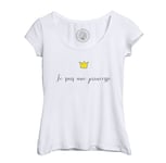 T-Shirt Femme Col Echancré Je Suis Une Princesse Dessin Couronne Jaune