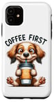 Coque pour iPhone 11 Coffee First Tasse à café Motif chiot mignon