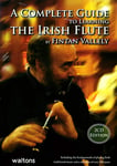 THE IRISH FLUTE BY F. VALLELY. Tutor Book for Irish Wooden Flute. At Hobgoblin