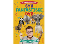 De Små Dyrenørder - Syv Fantastiske Dyr | Sebastian Klein | Språk: Danska