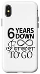 iPhone X/XS 6th Wedding Anniversary Day - 6 Years Down Forever To Go Case