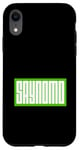 Coque pour iPhone XR Vert SAYNOMO (Say No More) Green Graphic