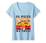 Womens In Pizza We Crust Funny Italian Pun Pizza Crust Friday V-Neck T-Shirt