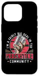 iPhone 16 Pro I'm A Fairly Big Deal In Podcast Host Microphone Podcasting Case