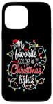 Coque pour iPhone 13 Pro Max My Favorite Color Is Christmas Lights Pyjama de Noël