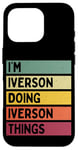 iPhone 16 Pro I'm Iverson Doing Iverson Things Funny Personalized Quote Case