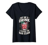 Womens Buy Me A Drink I Passed The Bar Exam V-Neck T-Shirt