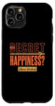 iPhone 11 Pro The Secret of Happiness? Intense Workouts Motivational Quote Case