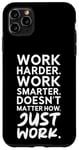 Coque pour iPhone 11 Pro Max Just Work - Grind, Gym, Hustle, Succès, Motivation