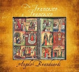 Angelo Branduardi  Da Francesco A Francesco: Il Cantico Di Frate  CD