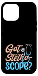 Coque pour iPhone 13 Pro Max Got Stethoscope Nursing