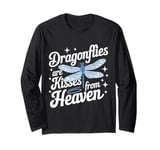 Dragonfly Dragonflies Are Kisses From Heaven Long Sleeve T-Shirt