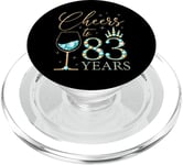 Cheers to 83 Years Old Women 83e Birthday Women Queens Bday PopSockets PopGrip pour MagSafe