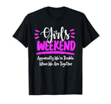 Girls Weekend 2022 Weekend Away Beaches Booze & Besties T-Shirt