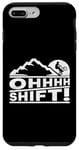 Coque pour iPhone 7 Plus/8 Plus MTB Mountain Bike Humor OHHHH Shift! Funny Mountain Biker