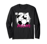 Soccer Mom #24's Mom Number 24 Soccer Jersey Number Long Sleeve T-Shirt