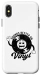 Coque pour iPhone X/XS Disque vinyle rétro amusant avec citation Sounds Better On Vinyl