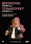 Beethoven/Tchaikovsky: Symphony No. 2/Symphony No. 5 (Fedoseyev) DVD