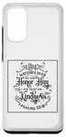 Coque pour Galaxy S20 Lord Watch Over All Who Honor Him And Trust His Kindness