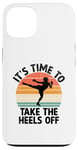 Coque pour iPhone 13 It's Time To Take The Heels Of Kickboxing Kickboxer