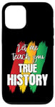 Coque pour iPhone 12/12 Pro Let Me Teach You Real Black History RBG Afro-Américain